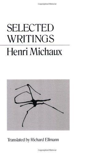 Selected Writings of Henri Michaux