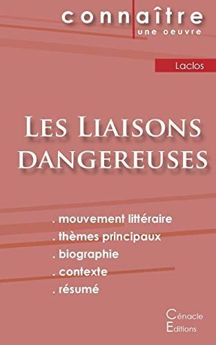Fiche de lecture Les Liaisons dangereuses de Laclos (Analyse littéraire de référence et résumé complet)