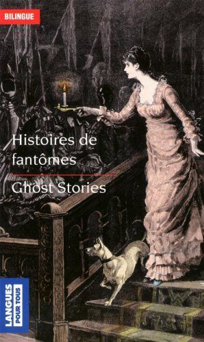 Histoires de fantômes - Ghost stories