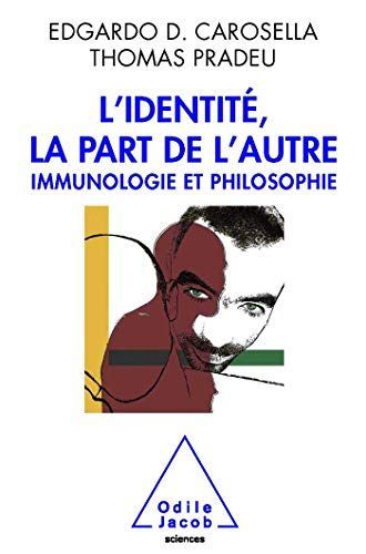 Identité, la part de l’autre (L')