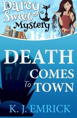 Death Comes to Town (Second Edition)