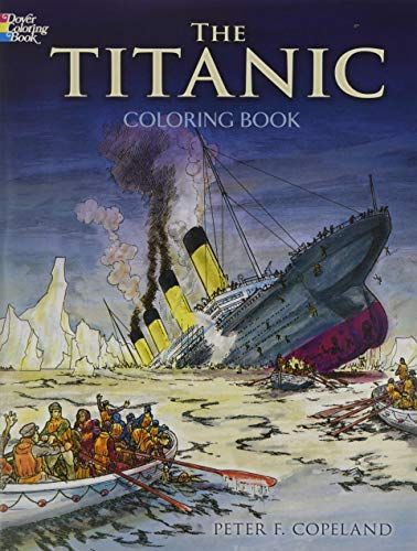 The Titanic Coloring Book