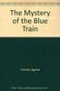 The Mystery of the Blue Train