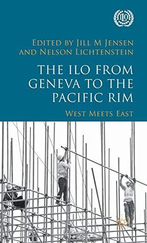 The ILO from Geneva to the Pacific Rim