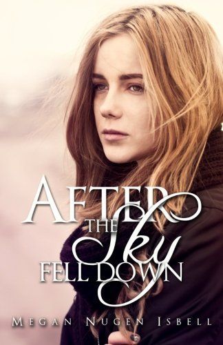 After the Sky Fell Down