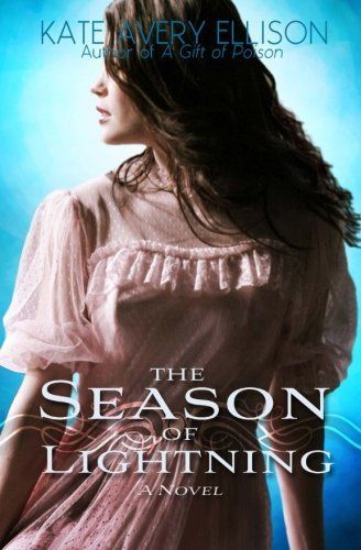 The Season of Lightning