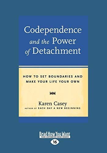 Codependence and the Power of Detachment