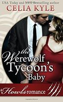 The Werewolf Tycoon's Baby (Paranormal Werewolf Secret Baby Romance)