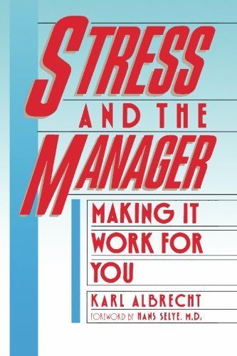 Stress and the Manager