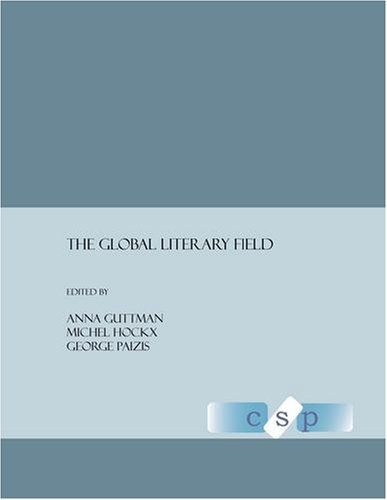 The Global Literary Field