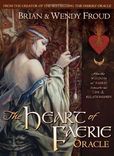 The Heart of Faerie Oracle - Book & Tarot Cards