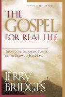 The Gospel for Real Life