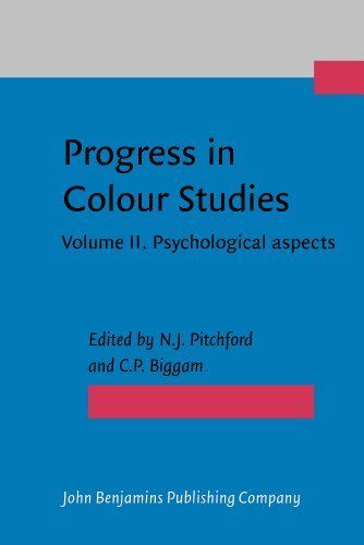 Progress in Colour Studies: Psychological aspects