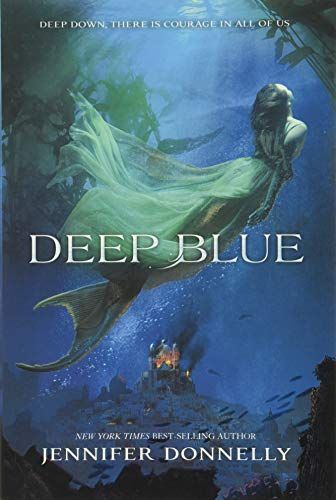 Waterfire Saga, Book One Deep Blue