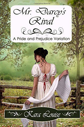 Mr. Darcy's Rival