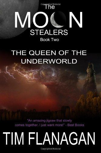 The Moon Stealers and the Queen of the Underworld (Book 2)