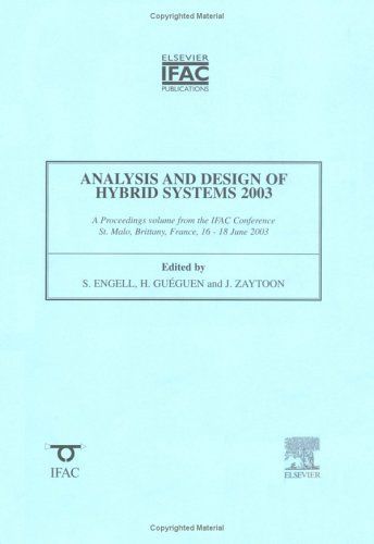 Analysis and Design of Hybrid Systems 2003 (ADHS 03)