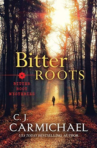 Bitter Roots