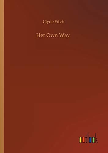 Her Own Way