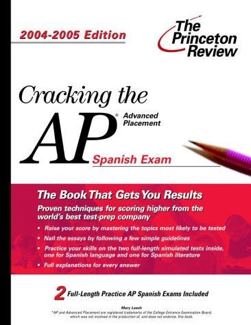 Cracking the Advanced Placement Spanish, 2004-2005