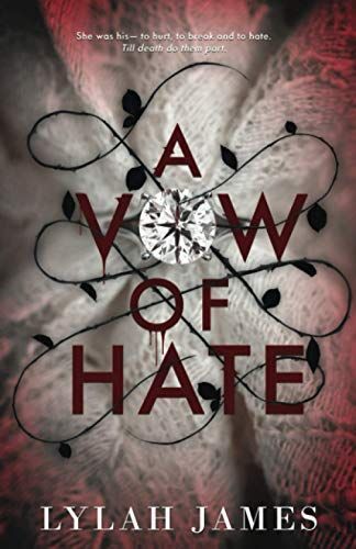 A Vow of Hate