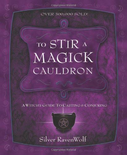 To Stir a Magick Cauldron