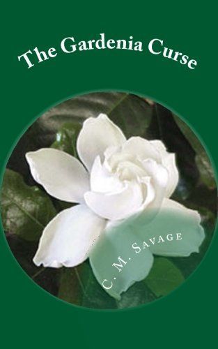 The Gardenia Curse