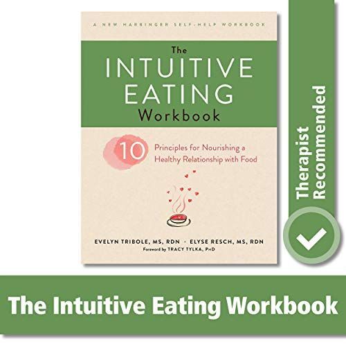 The Intuitive Eating Workbook