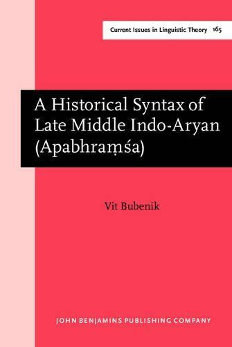 A Historical Syntax of Late Middle Indo-Aryan (Apabhra??a)