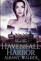 Havenfall Harbor Book Two