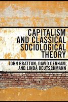 Capitalism and Classical Sociological Theory