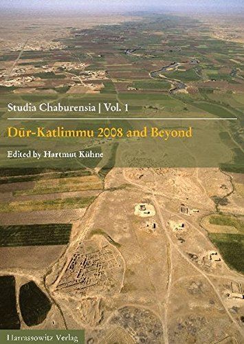 Dūr-Katlimmu 2008 and Beyond