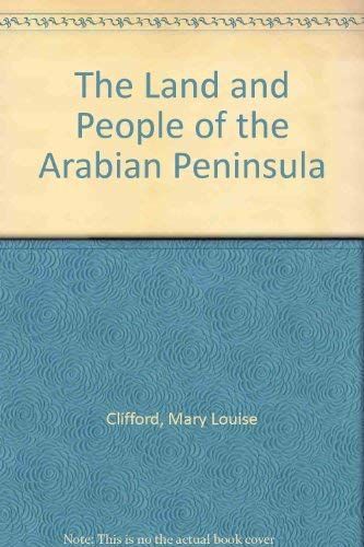 The Land and People of the Arabian Peninsula