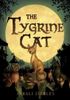 The Tygrine Cat
