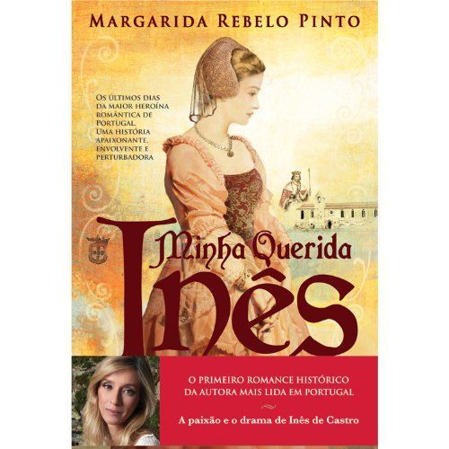 Minha querida Inês