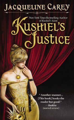 Kushiel's Justice