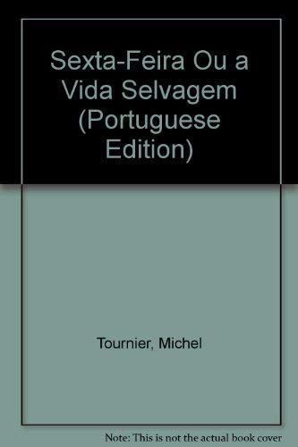 Sexta-feira ou a vida selvagem