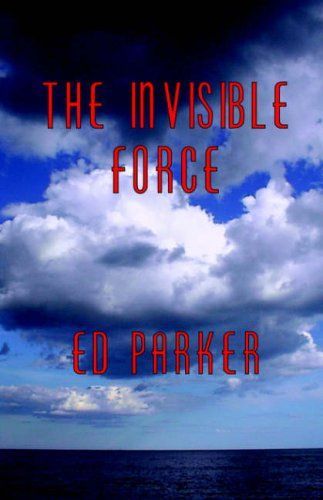 The Invisible Force