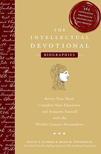 The Intellectual Devotional Biographies