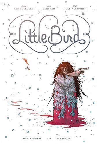 Little Bird: the Fight for Elder's Hope