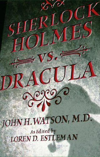 Sherlock Holmes Vs. Dracula