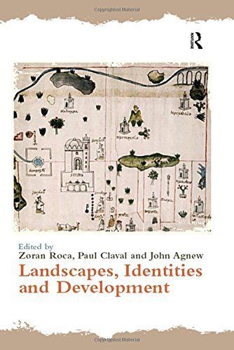 Landscapes, Identities, and Development