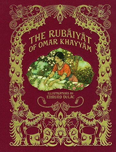 The Rubáiyát of Omar Khayyám