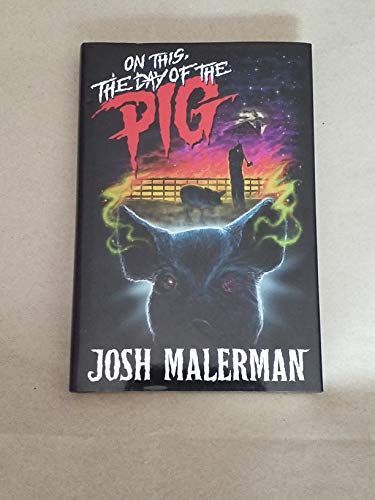 On This, the Day of the Pig
