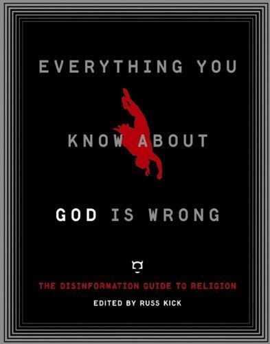 Everything You Know About God Is Wrong
