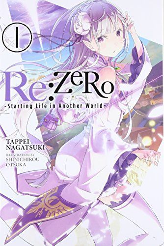 Re:ZERO -Starting Life in Another World-