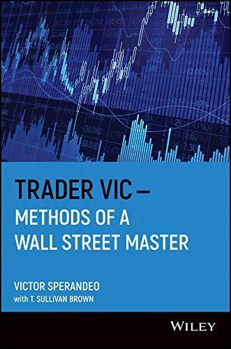 Trader Vic--Methods of a Wall Street Master