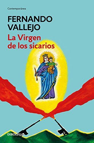 La Virgen de Los Sicarios / Our Lady of the Assassins