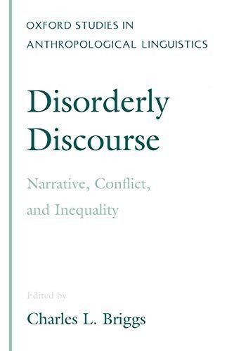 Disorderly Discourse