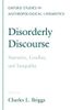 Disorderly Discourse